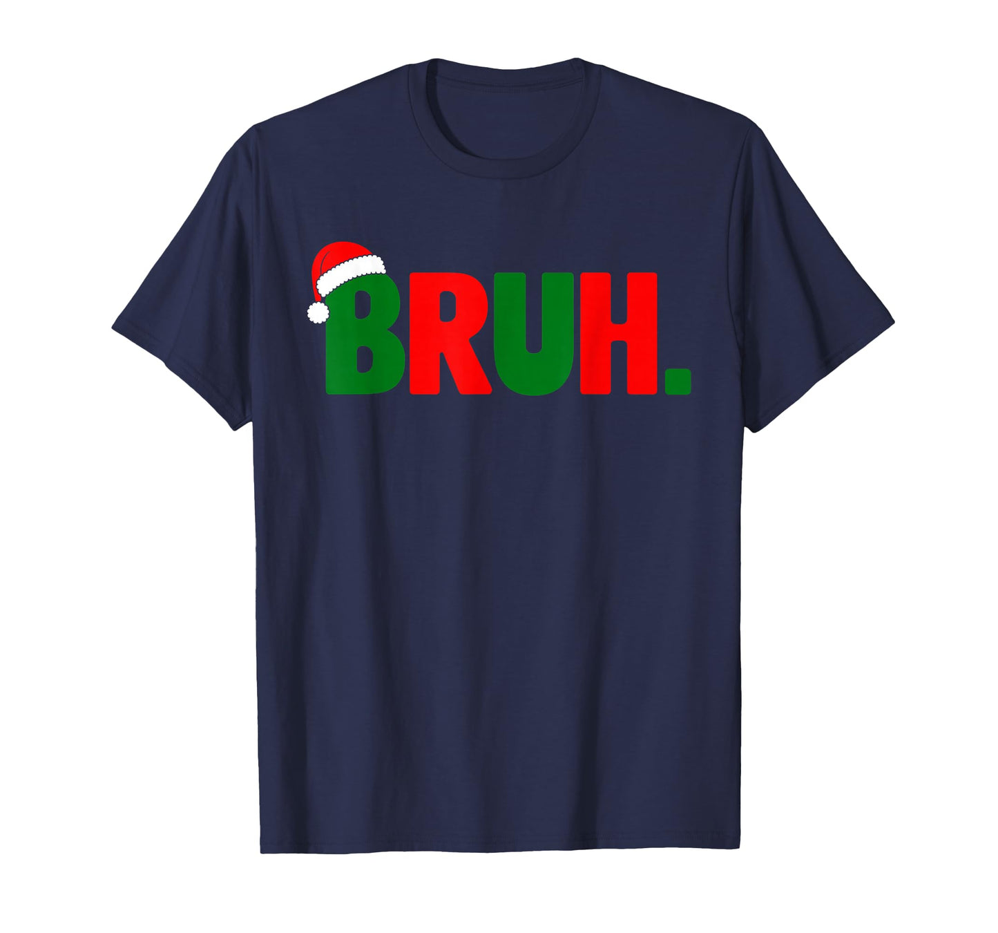 Bruh Funny Christmas Red Green Plaid Teens Xmas Pajamas T-Shirt