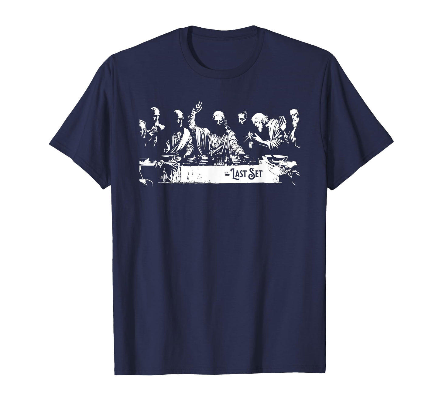 The Last Set Jesus DJ Festival Music Rave Season T-Shirt