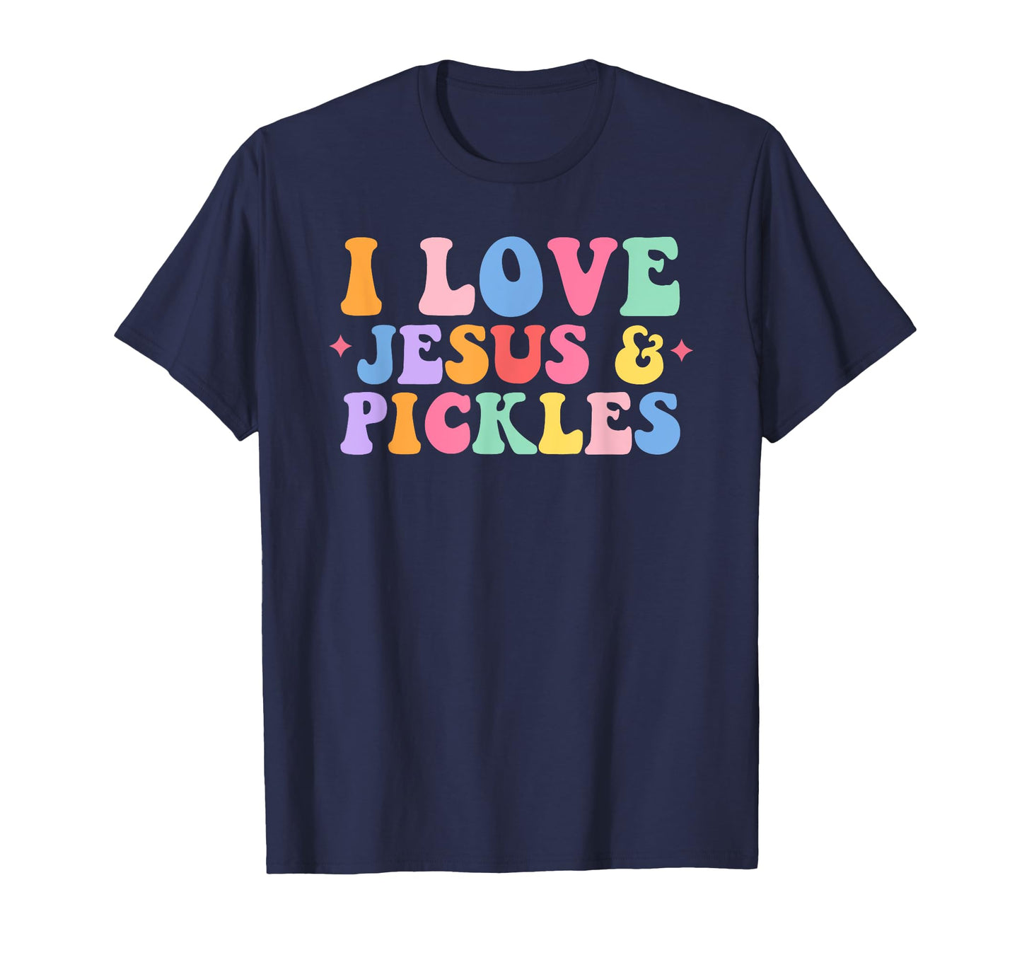 Hippie Groovy I Love Pickles & Jesus Pickle Retro T-Shirt