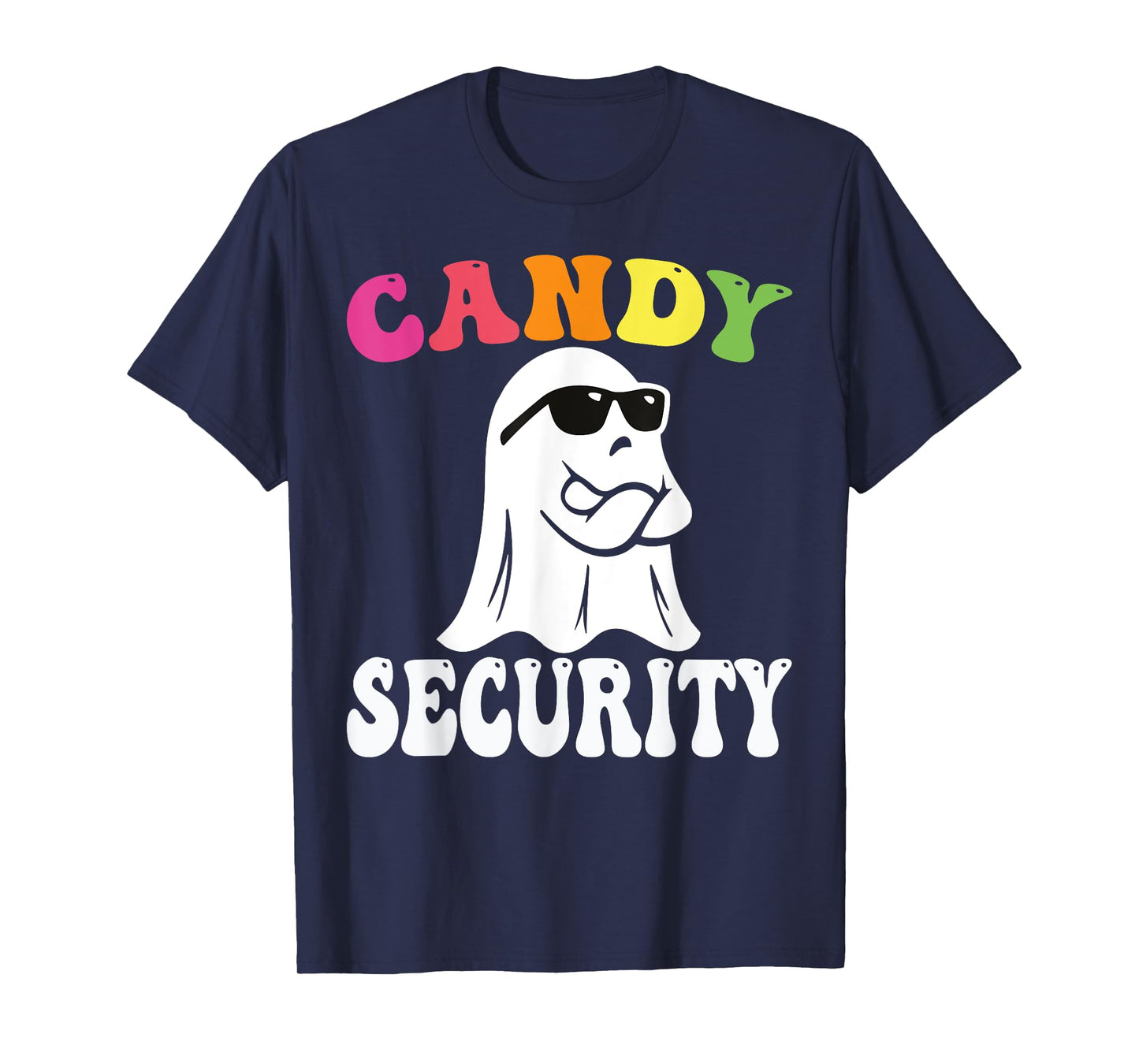 Funny Ghost Candy Security Halloween Costume Halloween Candy T-Shirt
