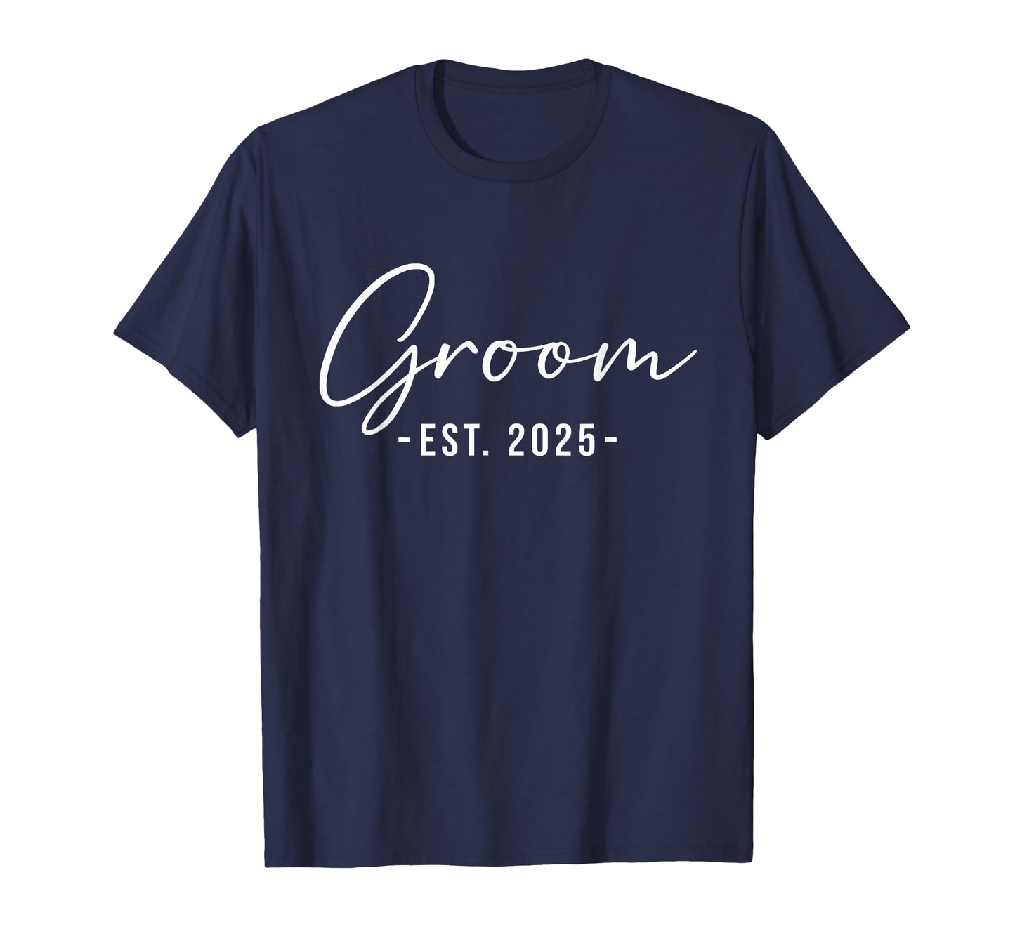 Groom Est. 2025 Matching Getting Ready Bride Groom Wedding T-Shirt
