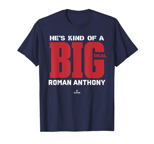 Big Deal Roman Anthony Prospect Baseball Fan Gear T-Shirt