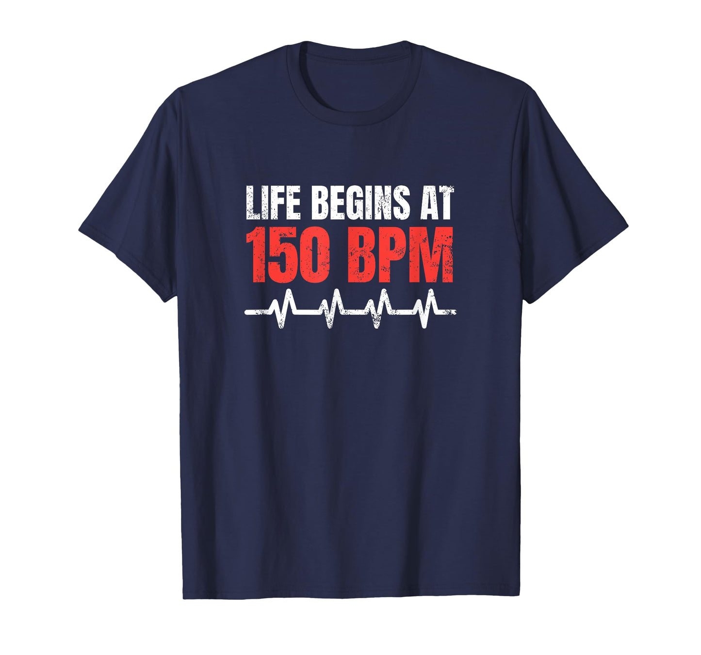 Life begins at 150 BPM Hardstyle Rawstyle Merchandise T-Shirt