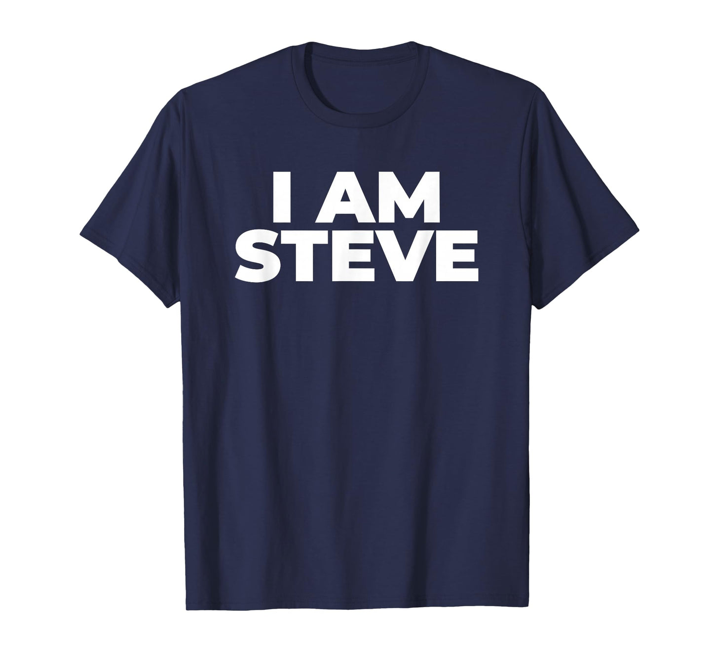I Am Steve T-Shirt