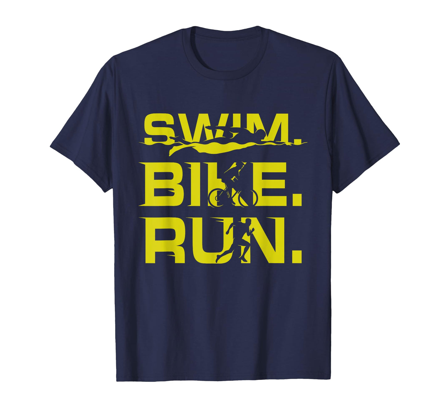 Swim Bike Run Funny Triathlete Sports Lover Outfit Triathlon T-Shirt