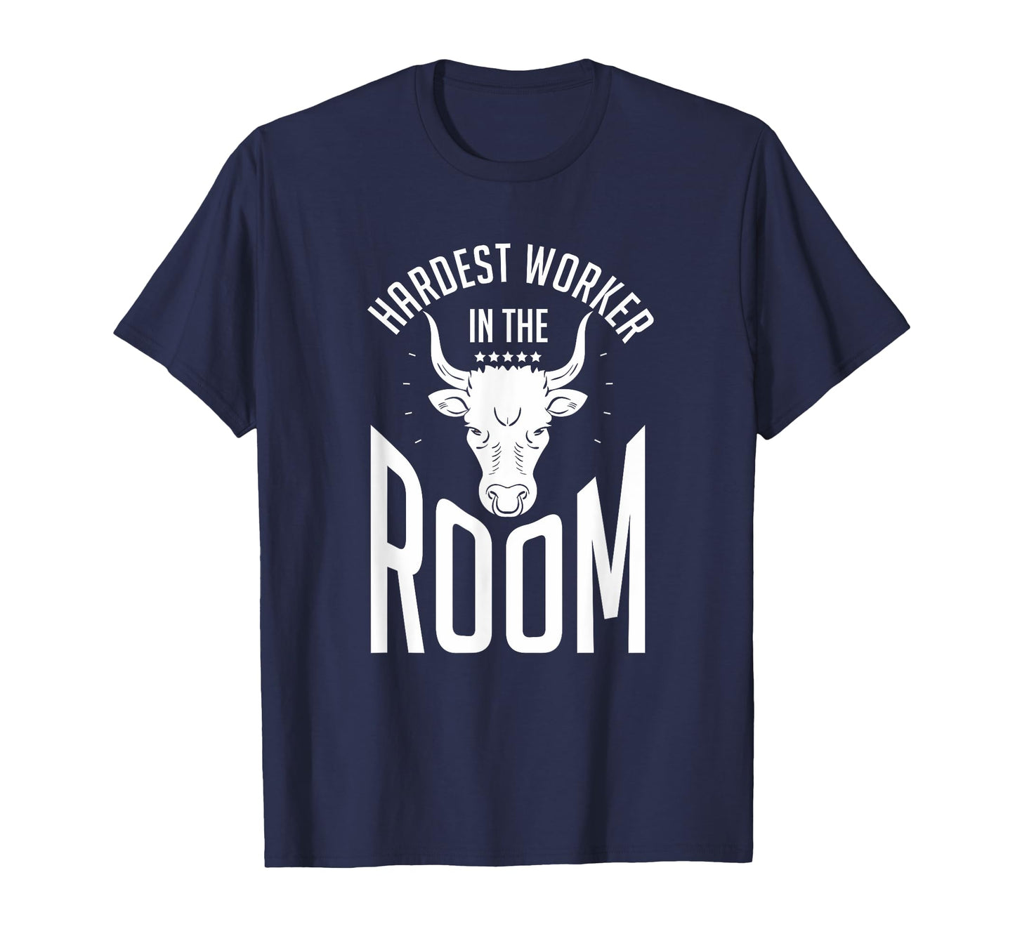 Hardest Worker In The Room | Funny Fitness Workout T-Shirt