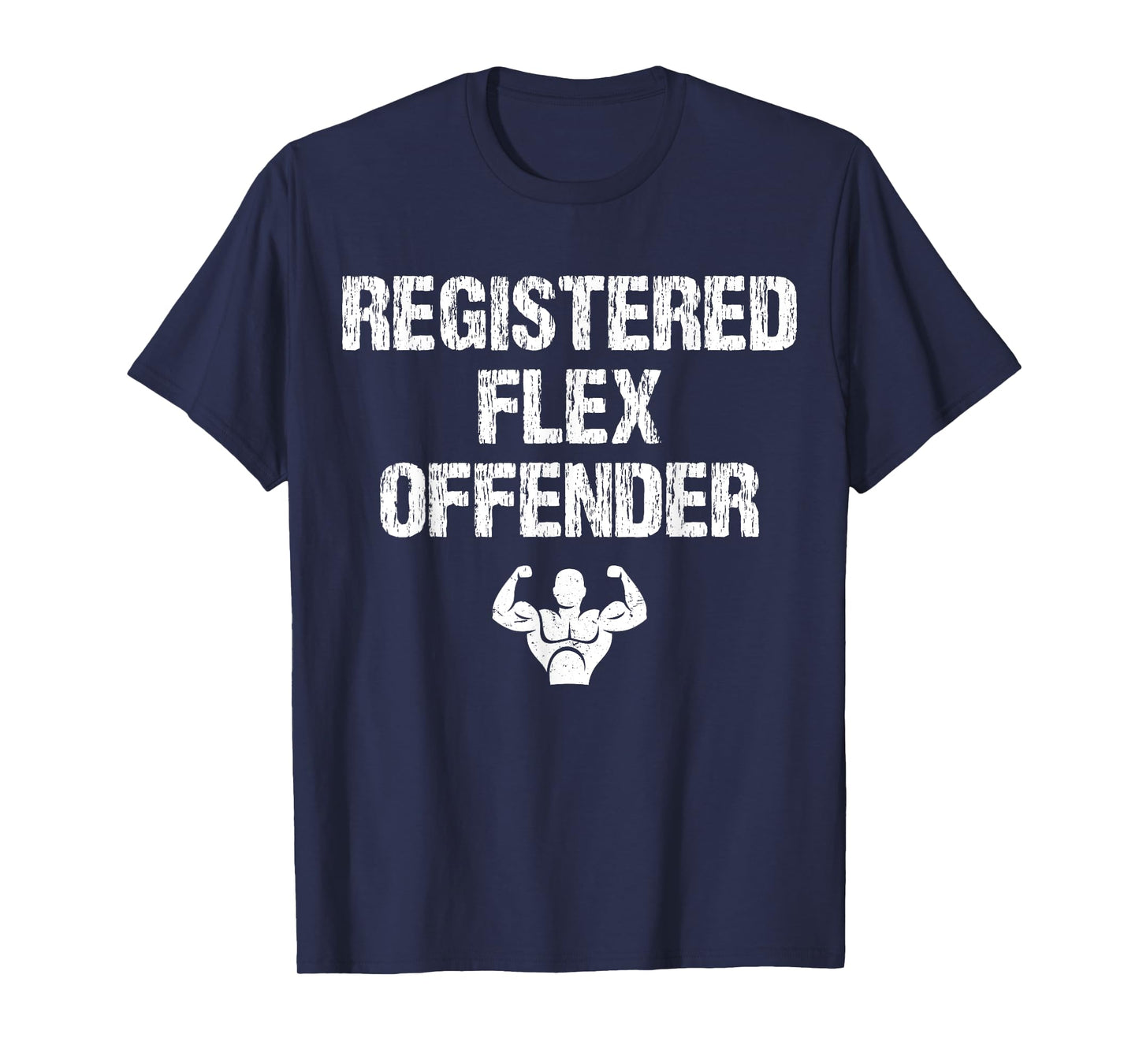 Registered Flex Offender Funny Bodybuilding Workout Vintage T-Shirt