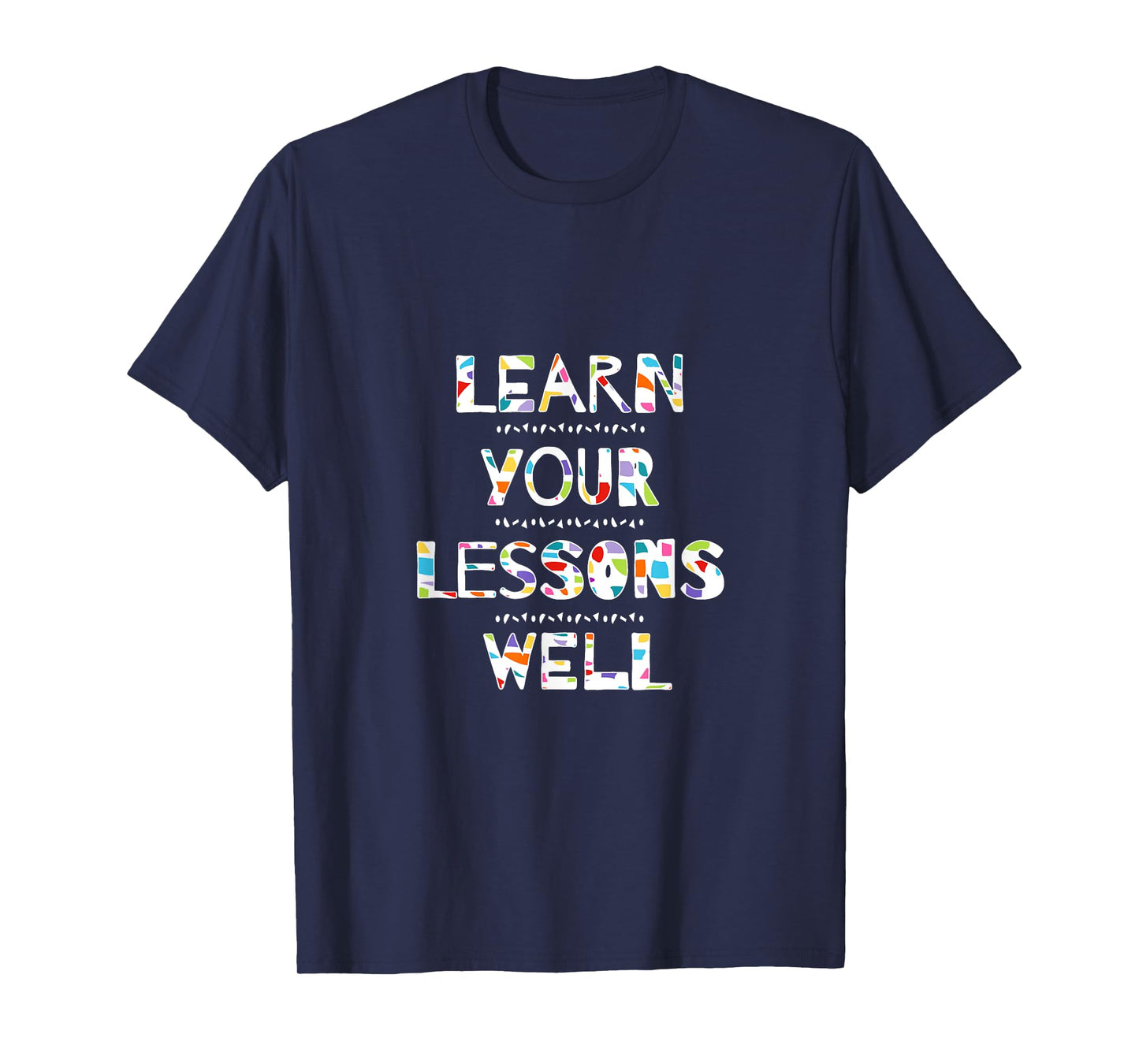 Learn Your Lessons Well Godspell Musical Theater Fans T-Shirt