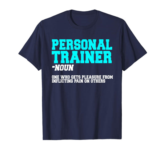 Fitness Instructor Personal Trainer Workout Coach T-Shirt