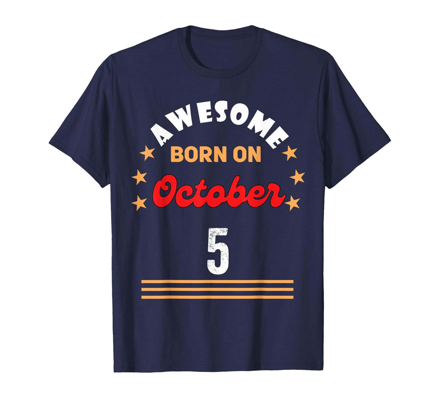 October 5 Birthday Awesome born on 5th October Vintage T-Shirt
