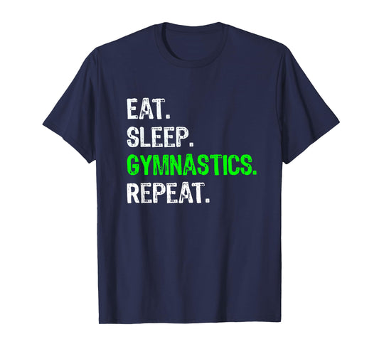Top Funny Boys Eat Sleep Gymnastics Repeat Gift T-Shirt T-Shirt