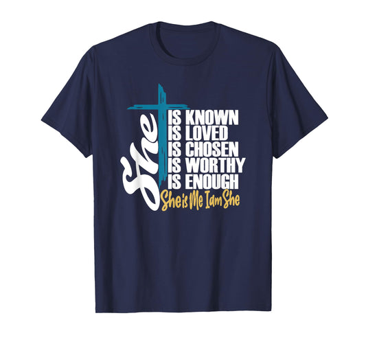 She Is Known | She Is Me I am She | Christian T-Shirt