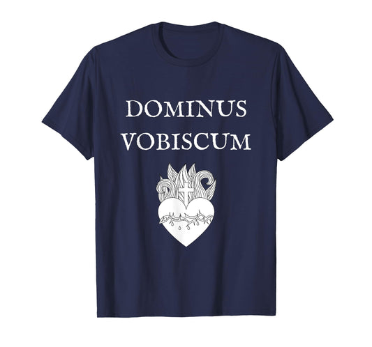 Dominus Vobiscum Traditional Latin Catholic Sacred Heart T-Shirt