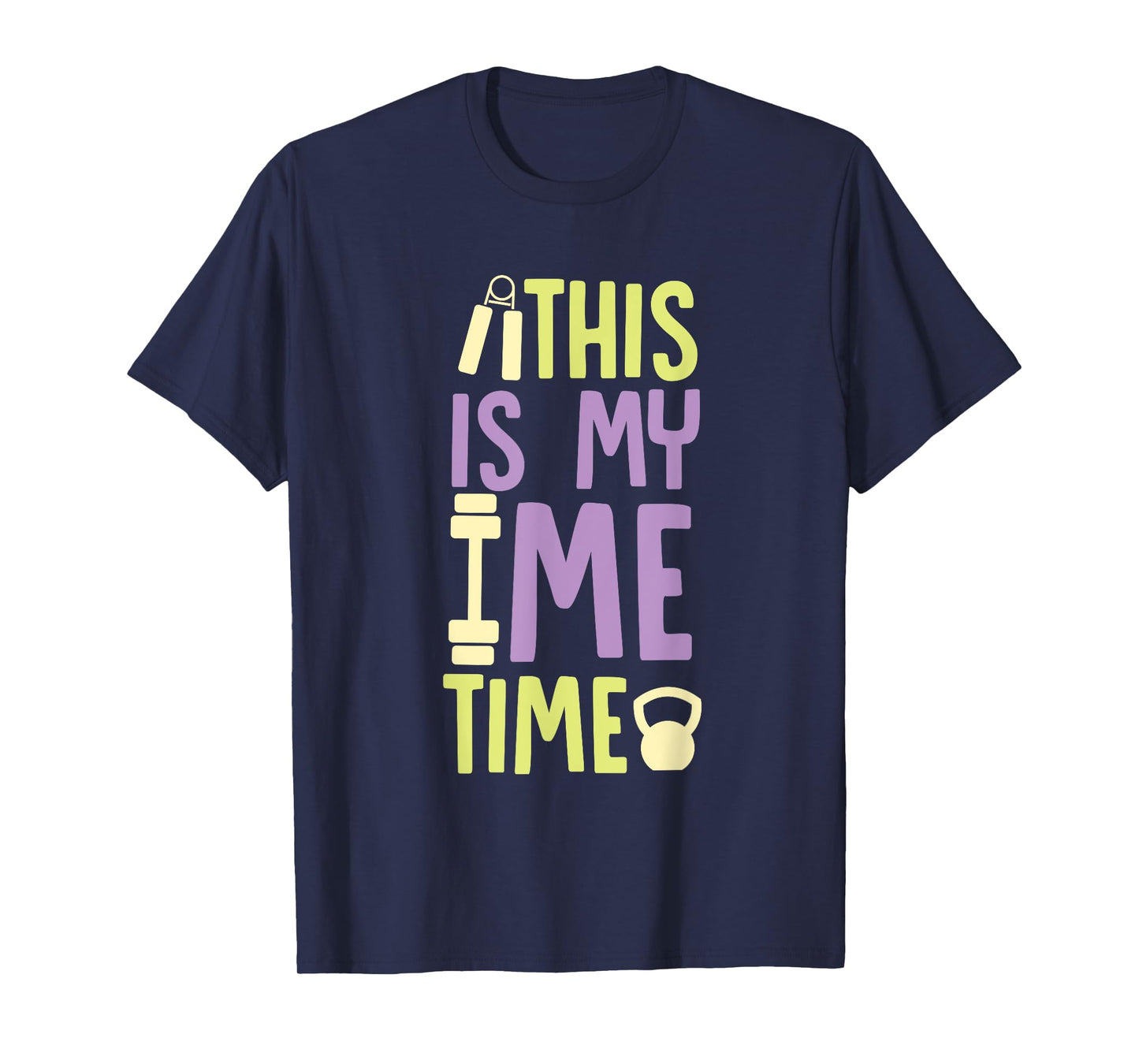 this is my me time time for myself self love T-Shirt