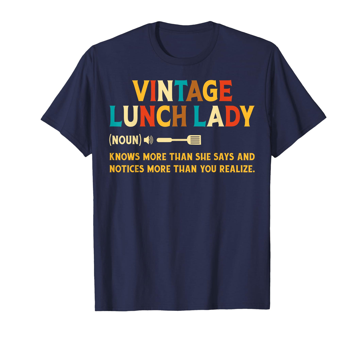 Vintage Lunch Lady Definition Noun School Lunch Ladies Gifts T-Shirt