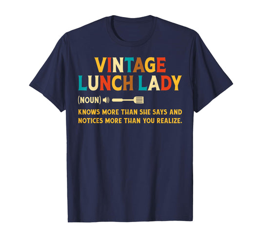 Vintage Lunch Lady Definition Noun School Lunch Ladies Gifts T-Shirt