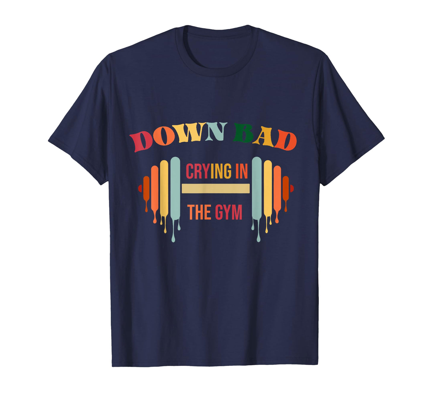 Bad Crying in the Gym T-Shirt