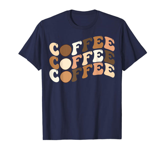 Coffee Coffee Coffee T-Shirt