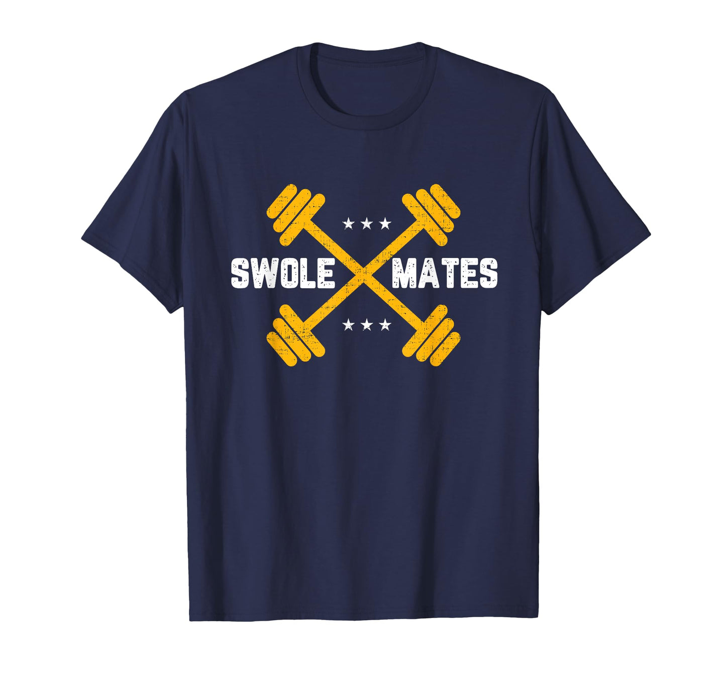 Swole Mates - Funny Gym Weightlifting Exercise T-Shirt T-Shirt