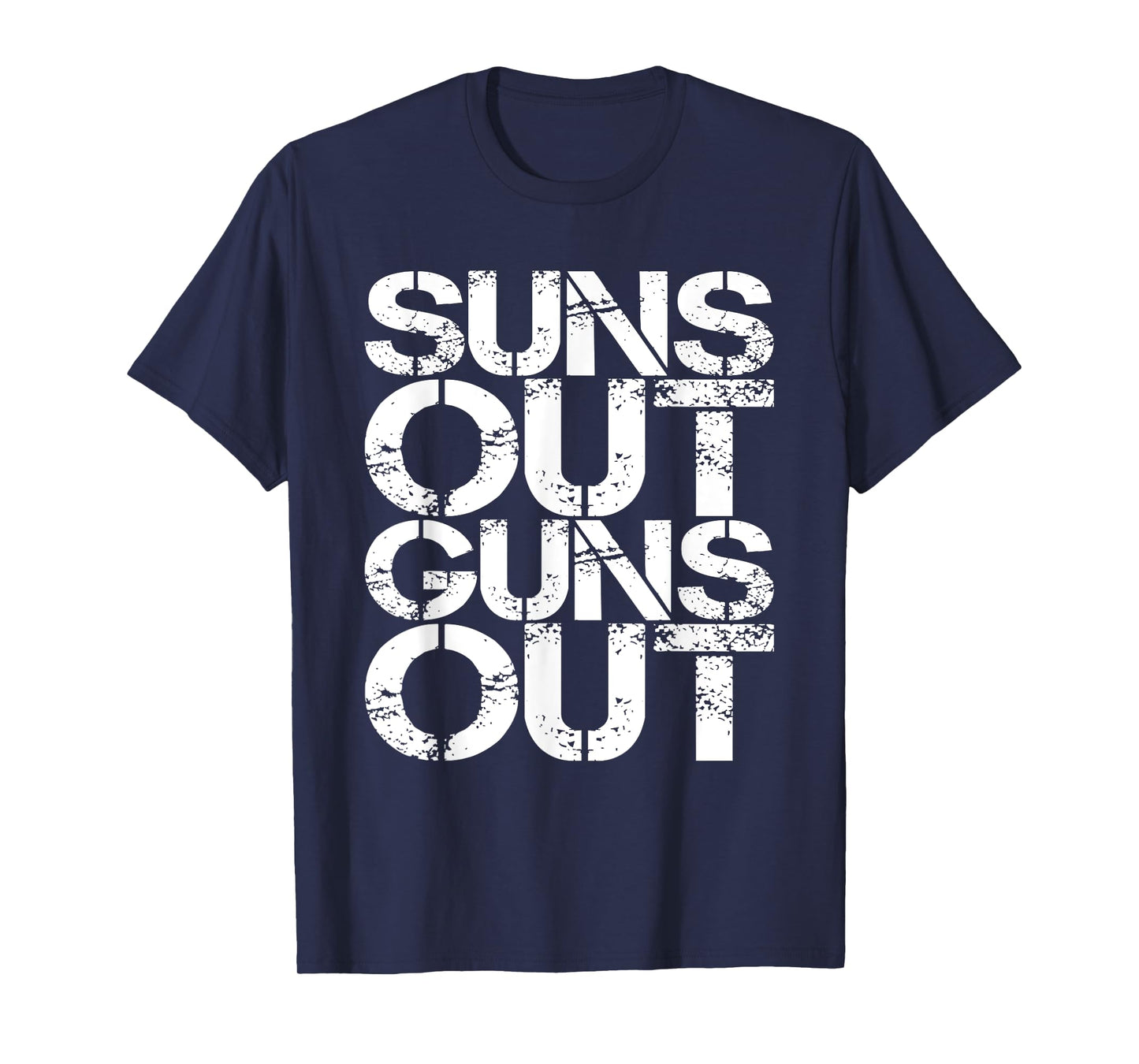 Suns Out Guns Out Workout Funny Gym Muscle Exercise Sunsout T-Shirt