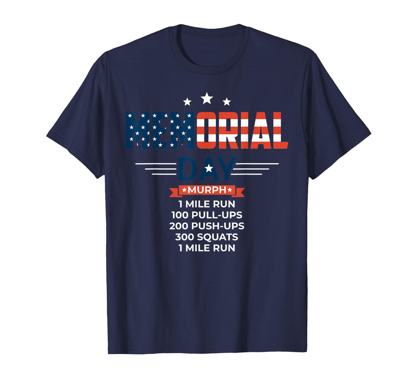 Murph 2021 Memorial Day Workout Patriotic WOD Gift T-Shirt Women Men T-Shirt