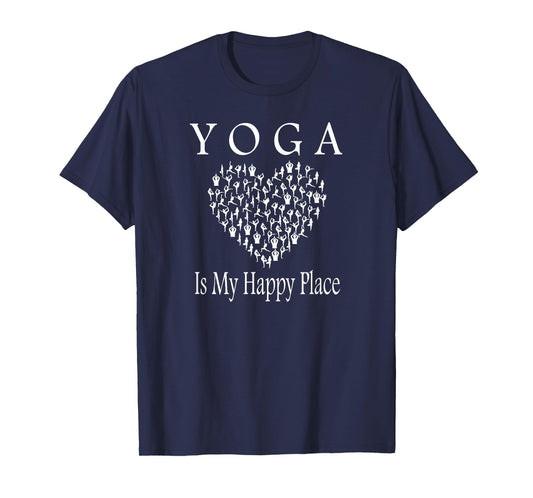 Yoga Is My Happy Place - Namaste Fun Tee Shirt T-Shirt