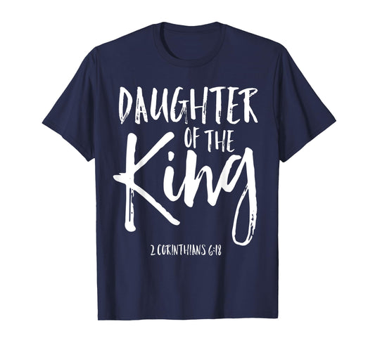 Daughter of the King Corinthians 6:18 Christian Woman Shirt