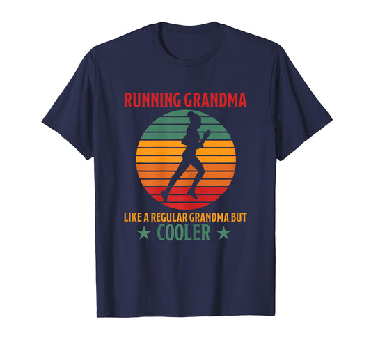 Running Grandma Cooler Funny Saying Running Grandma Jogging T-Shirt