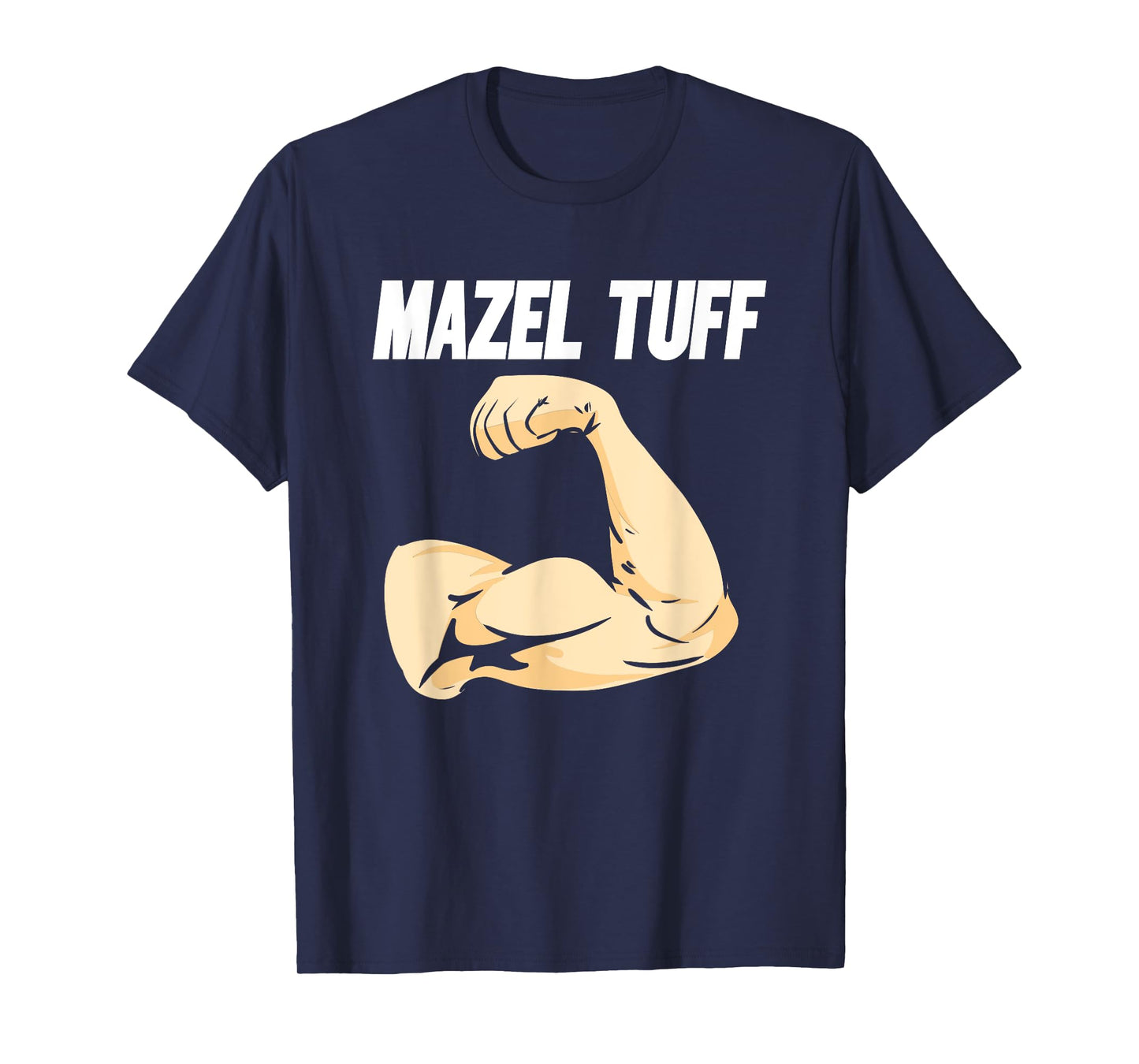 Mazel Tuff Strong Jewish Trendy Jew Work Out Gym Hanukkah T-Shirt