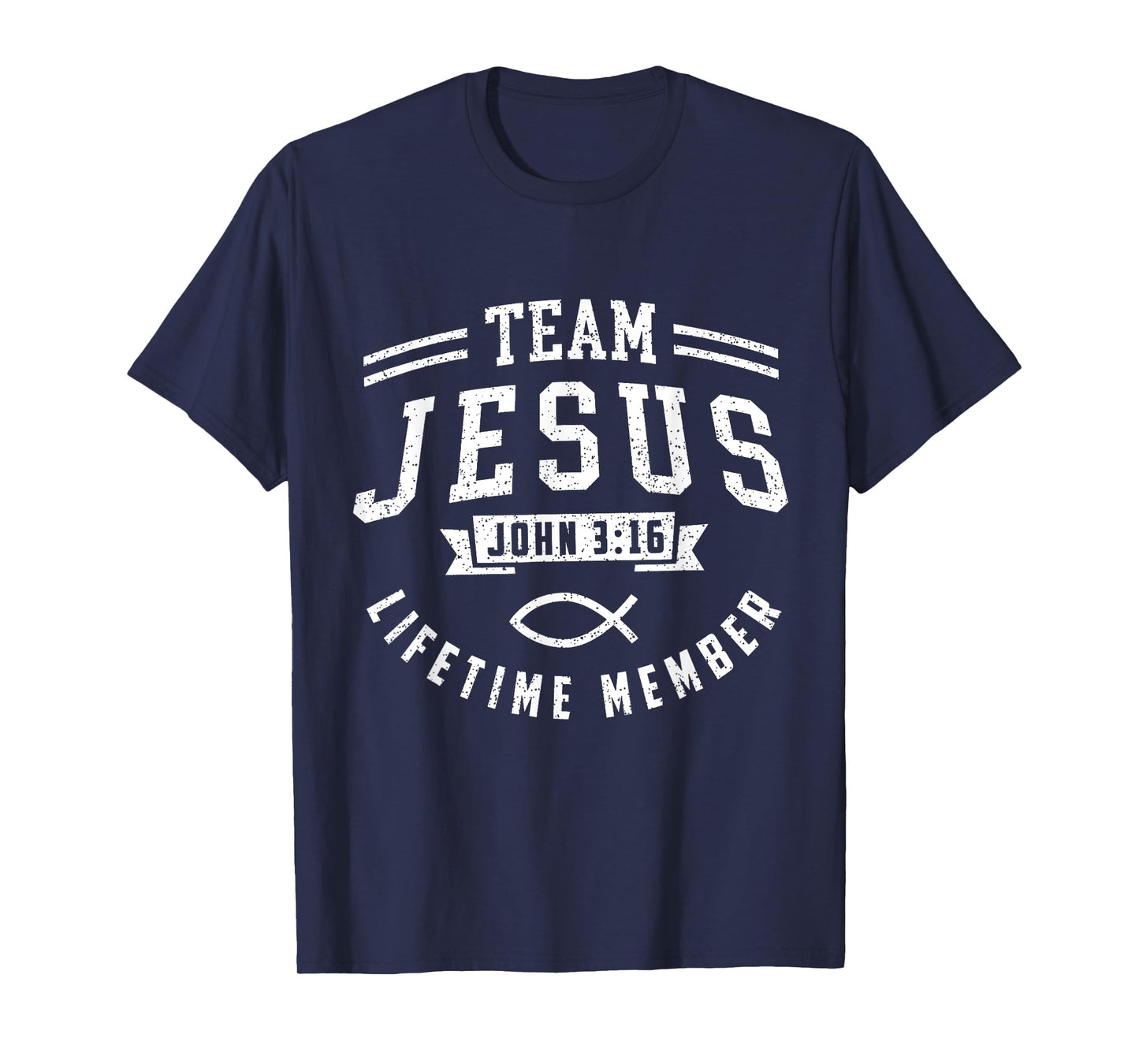 Team Jesus Lifetime Member T-Shirt
