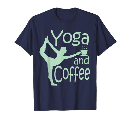 yoga for women with sayings yoga and coffee T-Shirt