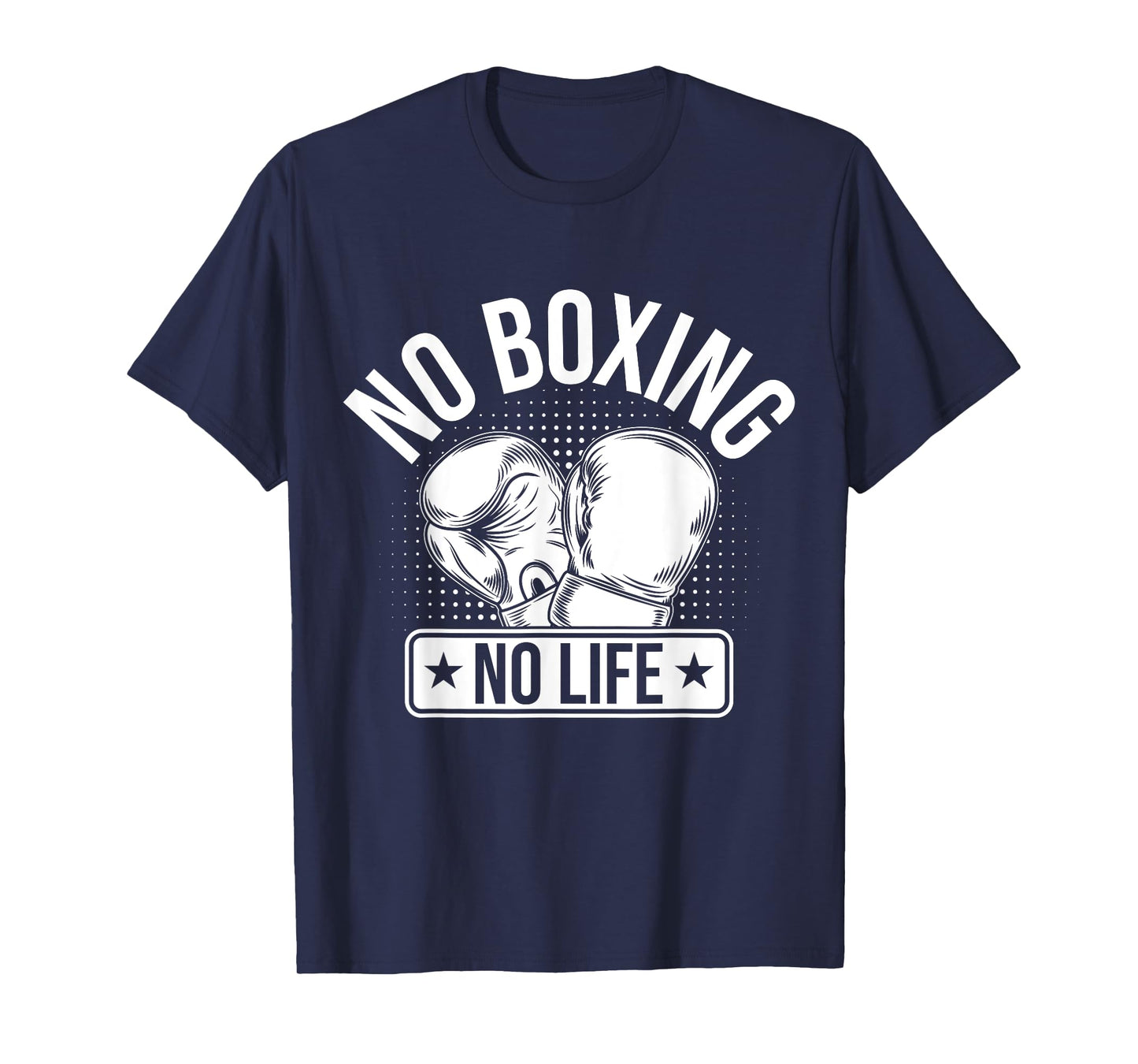 No Boxing No Life T-Shirt
