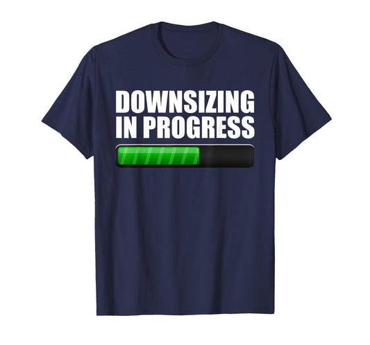 Downsizing In Progress Bar Weight Loss Funny Get Fit T-Shirt T-Shirt
