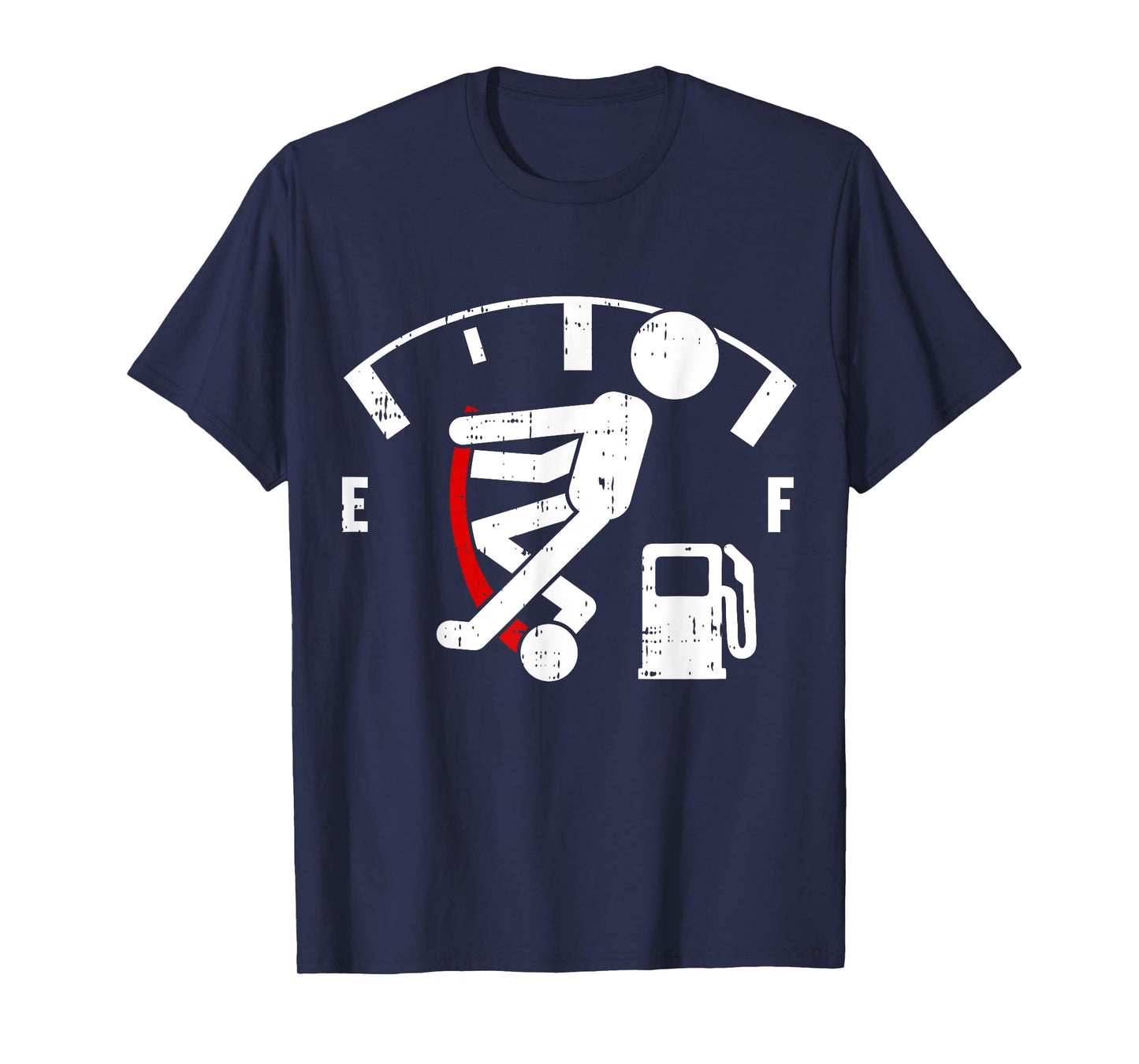Empty Fuel Meter Graphic Funny Gasoline Tank Gift T-Shirt