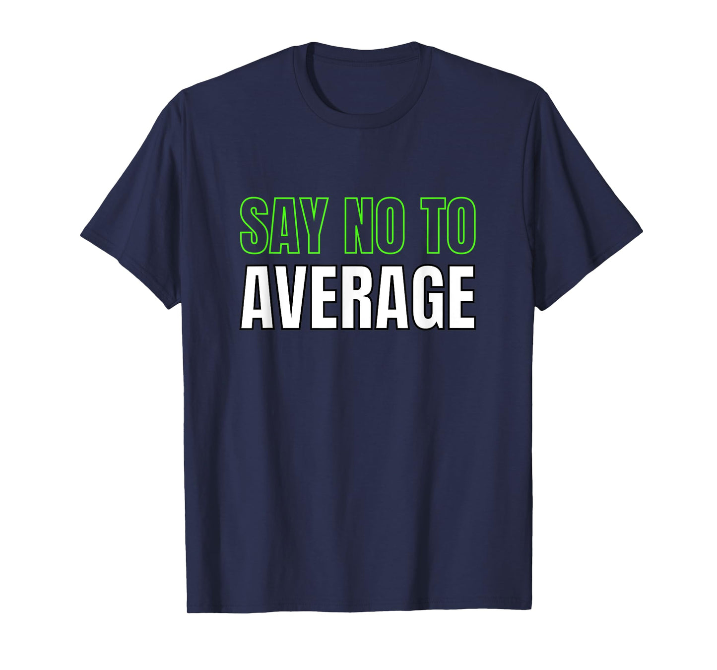 Athlete Motivational Workout Quote Fitness Clothing T-Shirt