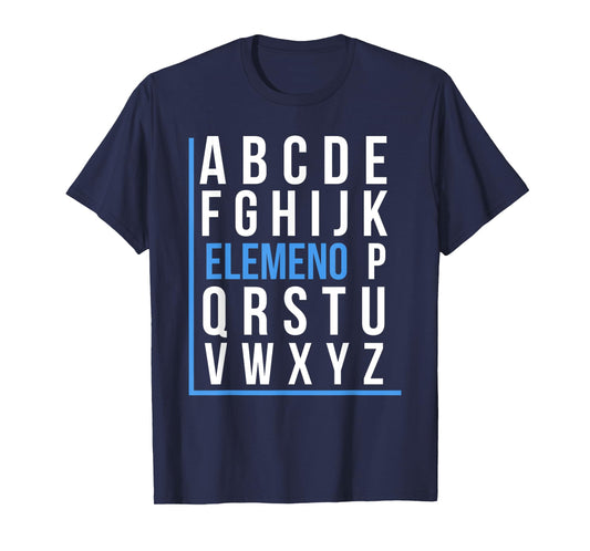 Elemeno Alphabet Song Grammar Sarcastic Spelling T-Shirt T-Shirt