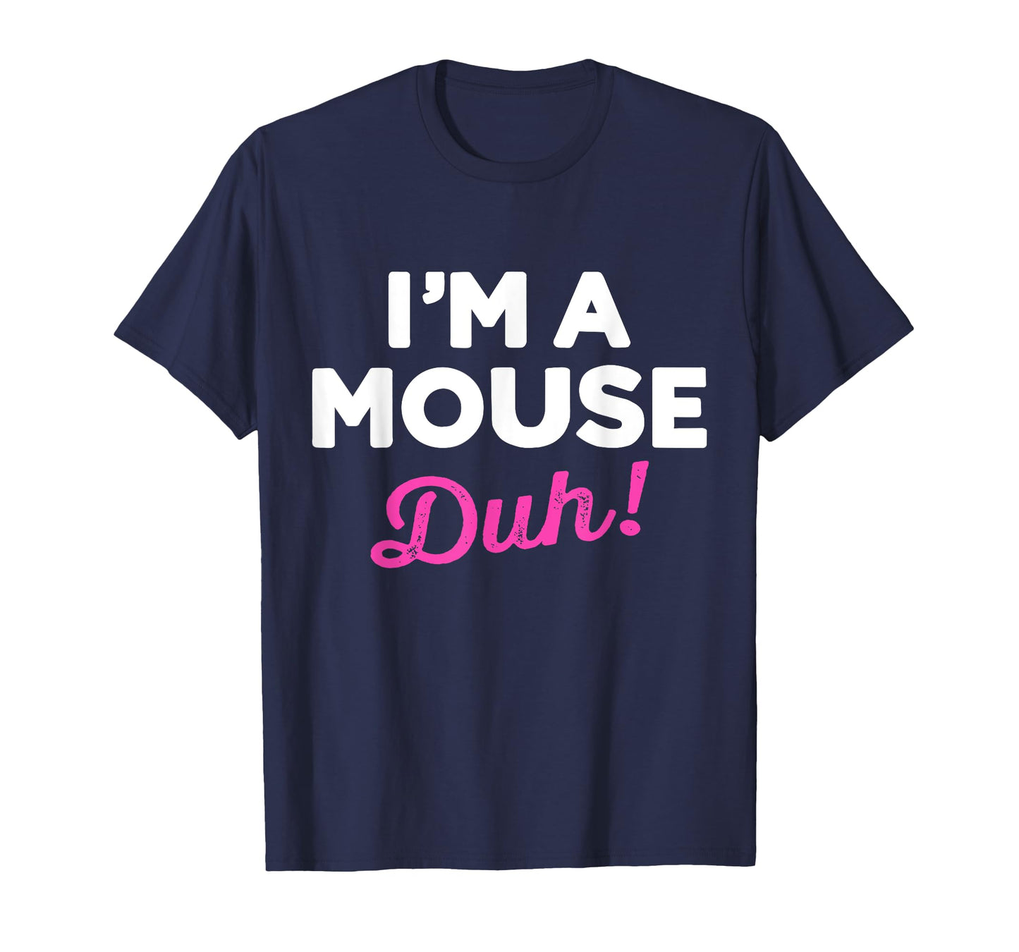 Funny lazy easy Im a mouse costume for DIY halloween party T-Shirt