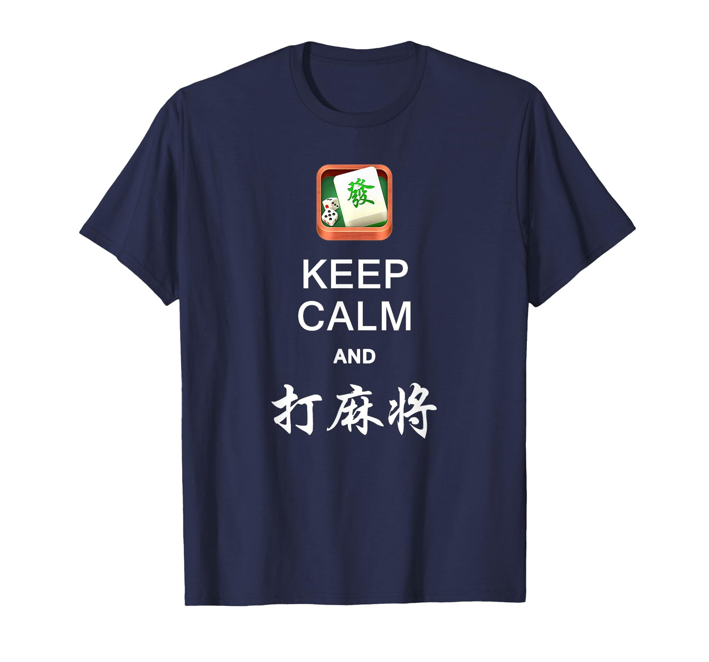 Keep Calm and Play Mahjong Shirt Team Mahjong T-Shirt