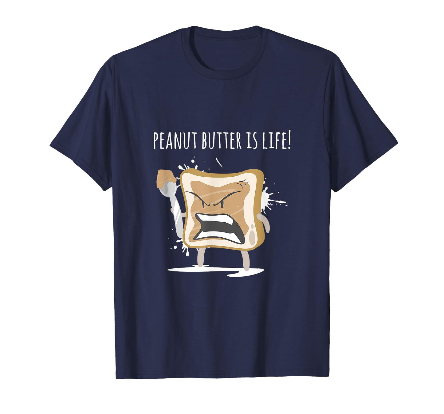 Peanut Butter Is Life Shirt - Funny Gag Gift for Gym Workout T-Shirt