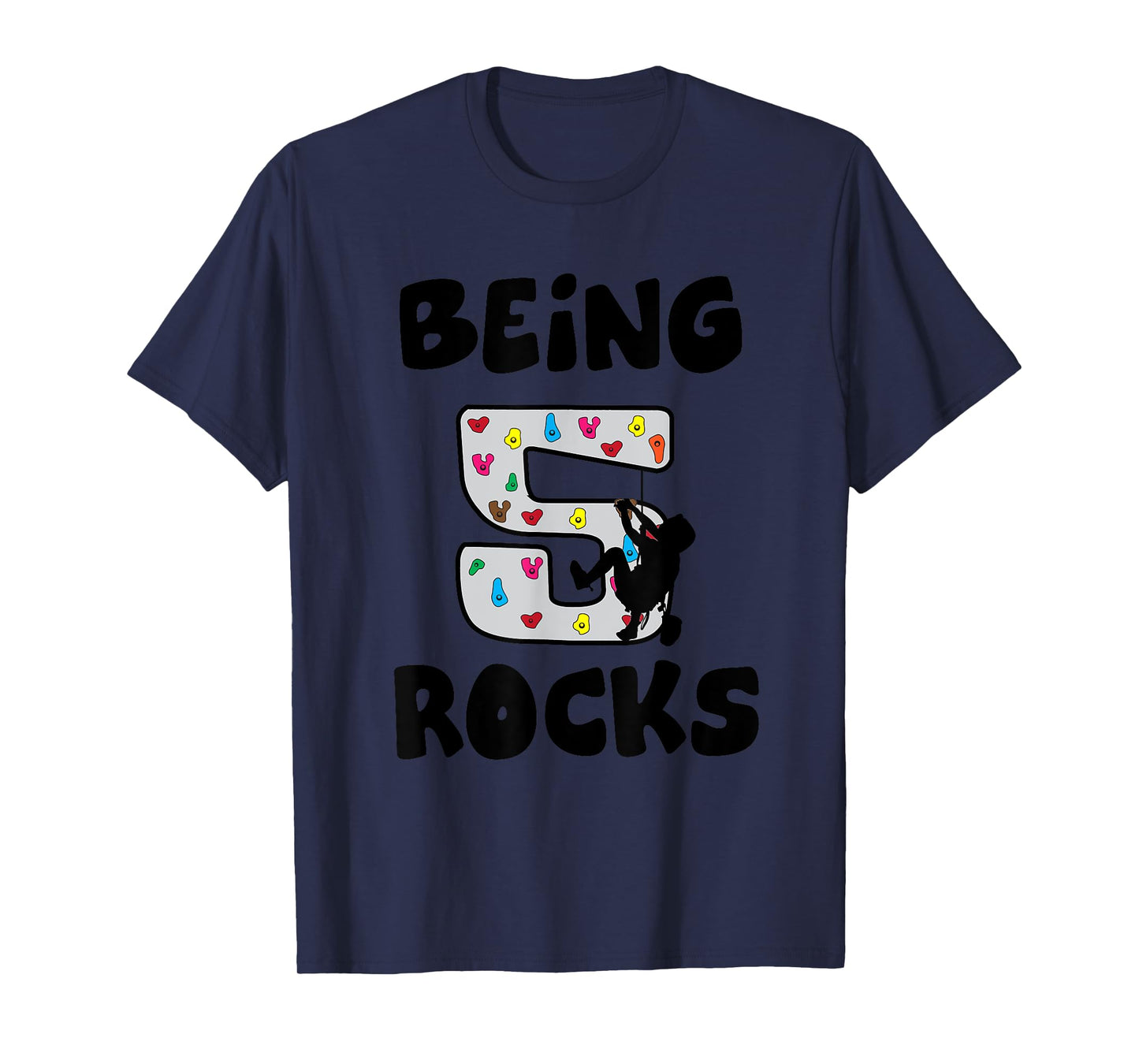 Rock Climbing Funny 5 Years Old 5th Birthday Gift For Kids T-Shirt