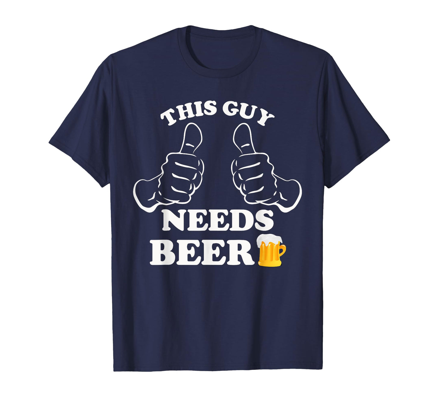 This Guy Needs a Beer, Funny Graphic Patrick's Day Men T-Shirt