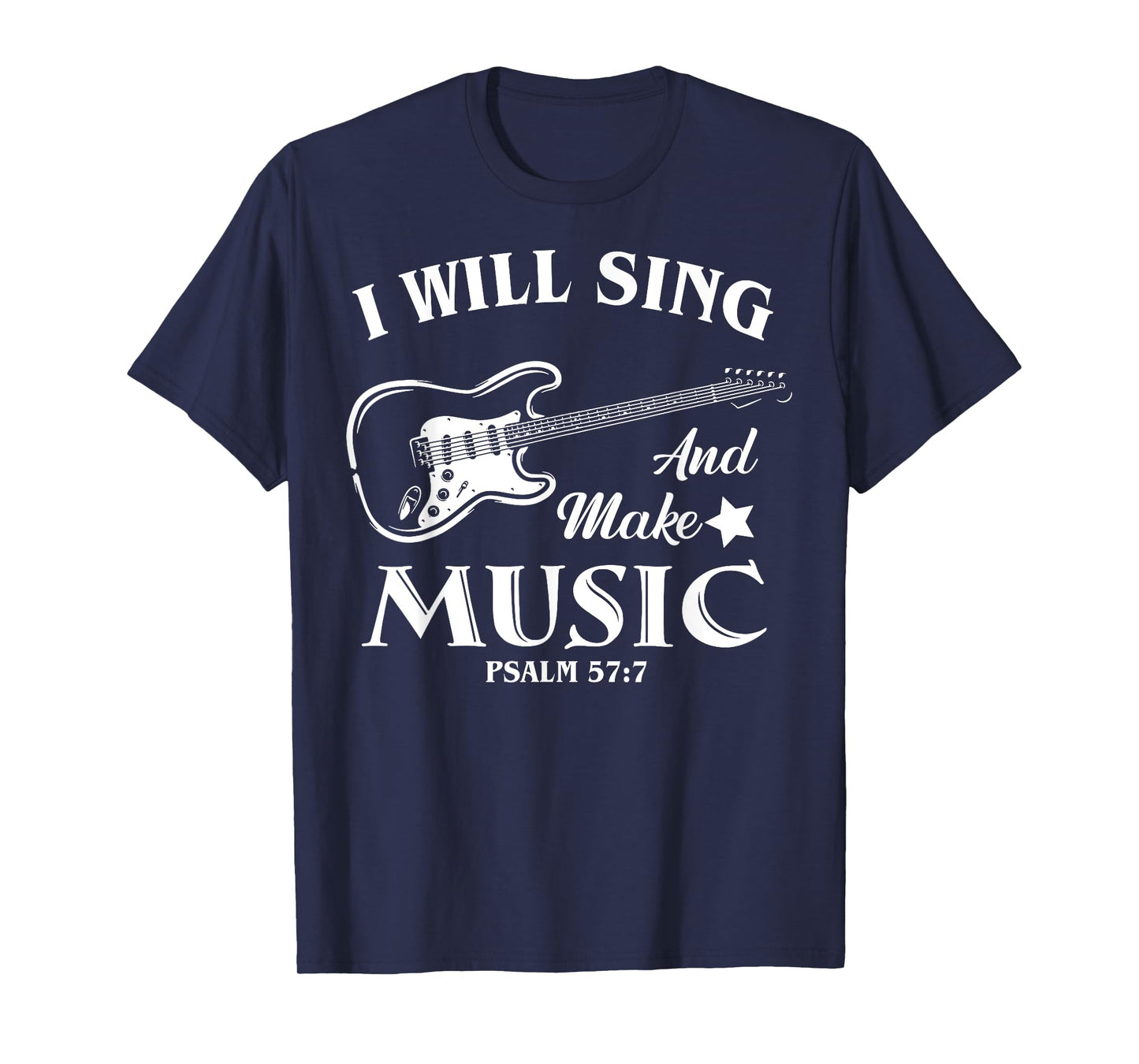 I Will Sing And Make Music, Christian Music Guitar Jesus T-Shirt