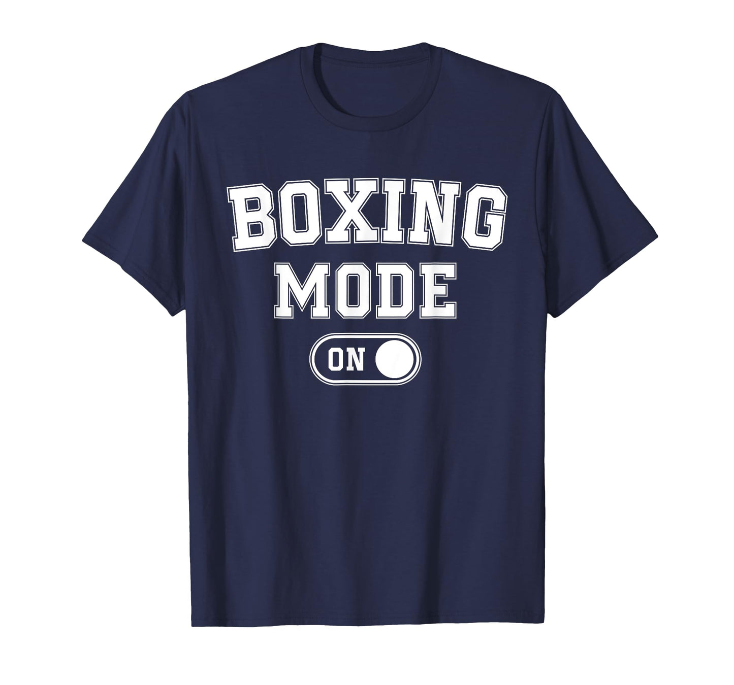 Boxing Mode On Funny Boxer Gift Fighter Coach Training T-Shirt