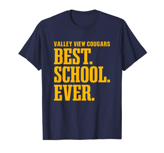 Valley View Cougars Best Ever HS T-Shirt