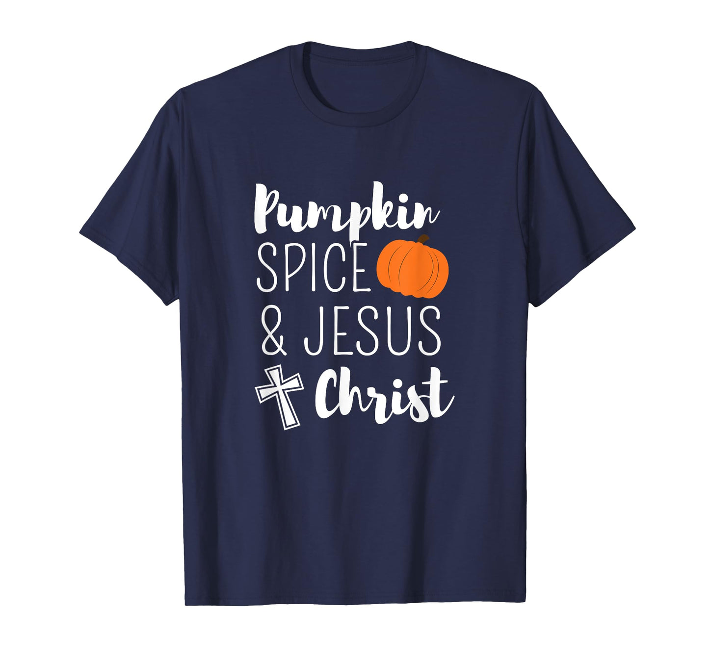 Pumpkin Spice And Jesus Christ Cute Fall Leaf Christian Gift T-Shirt