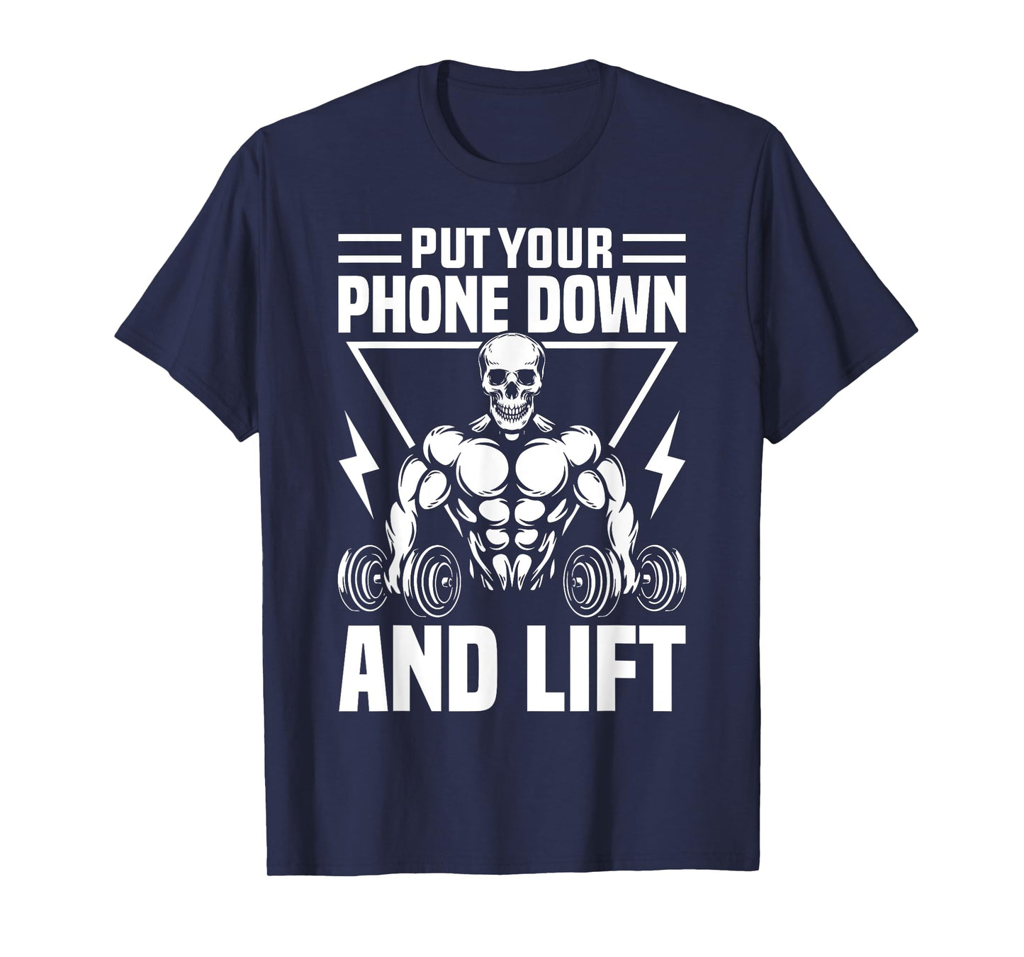 Put Your Phone Down And Lift Gym Etiquette Fitness Rules Fun T-Shirt