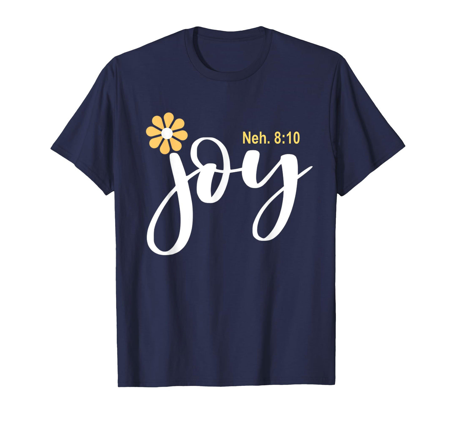 The Joy Of The Lord Is My Strength Vintage Cool T-Shirt