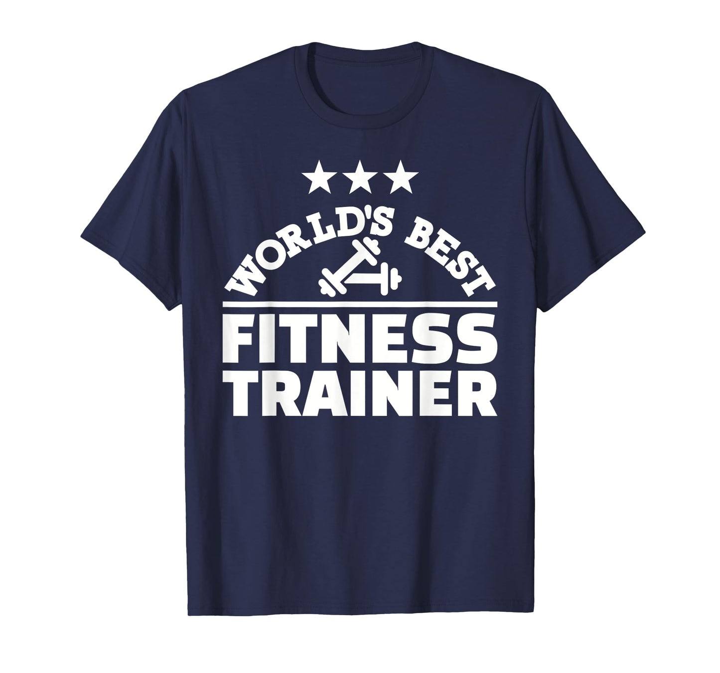 World's best fitness trainer T-Shirt