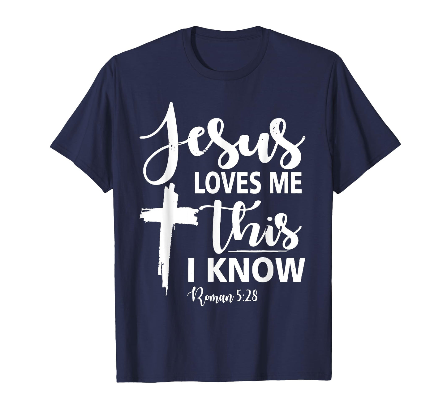 Christian Gift Jesus Love Me This I Know T-Shirt