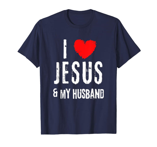 Vintage Grunge I Love JESUS & MY HUSBAND, Christian T-Shirt